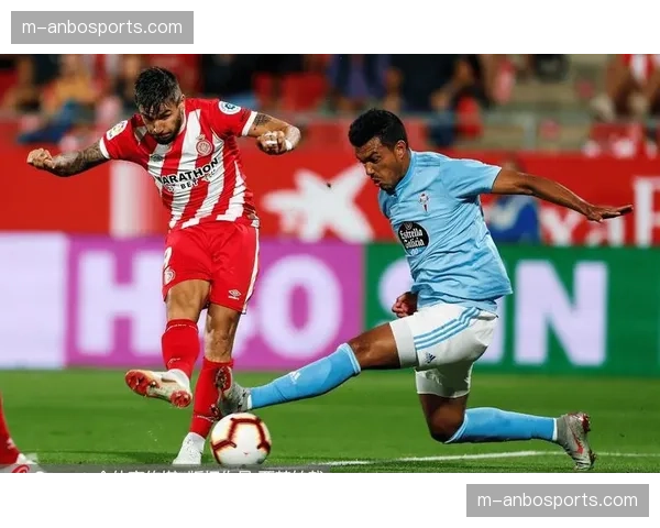 赛后观察：赫罗纳失利暴露板凳深度问题，欧冠资格堪忧